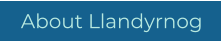 About Llandyrnog