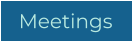Meetings