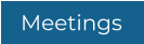 Meetings