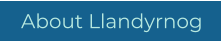 About Llandyrnog